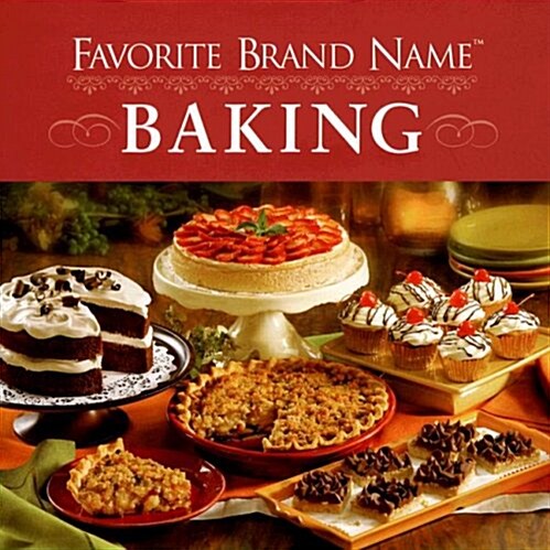 Favorite Brand Name Baking (Hardcover)