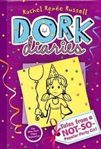 DORK diaries. 2, Tales from a NOT-SO-Popular party girl