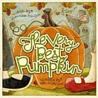 [중고] The Very Best Pumpkin (Hardcover)