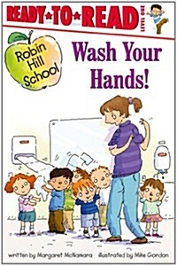 [중고] Wash Your Hands! (Paperback, Repackage)