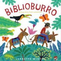 Biblioburro :a true story from Colombia 