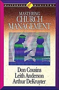 Mastering Church Management (Paperback)