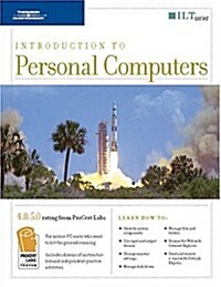Introduction to Personal Computers (Spiral, Student Guide)