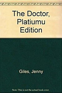 The Doctor, Platiumu Edition (Paperback)