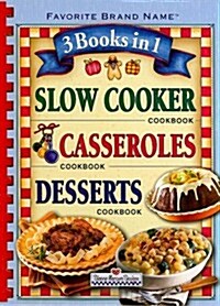 3 Books in 1 Slow Cooker/Casseroles/Desserts Cookbook (Hardcover)