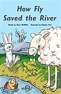 How the Fly Saved the River (Paperback)