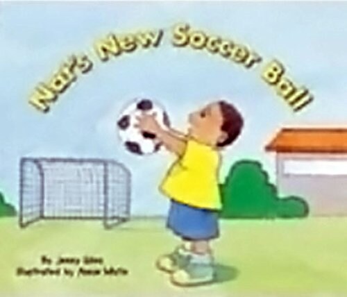 Rigby Flying Colors: Leveled Reader Bookroom Package Yellow Nats New Soccer Ball (Paperback)