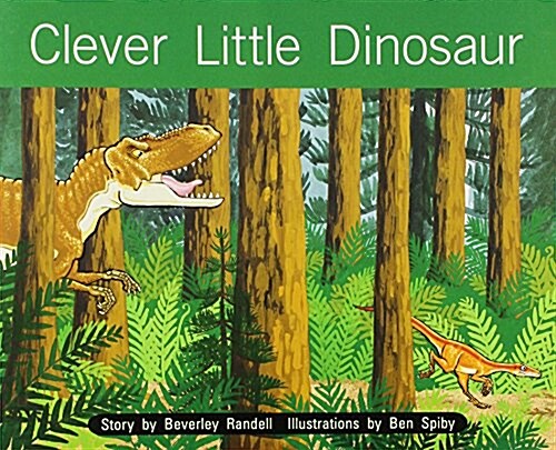 Clever Little Dinosaur: Leveled Reader (Paperback)
