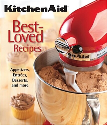 KitchenAid Best-Loved Recipes (Paperback)