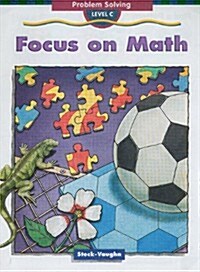 Focus on Math: Problem Solving, Level C (Paperback)