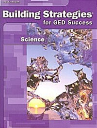 Building Strategies for GED Success: Science (Paperback)