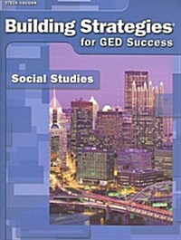 Building Strategies for GED Success: Social Studies (Paperback)