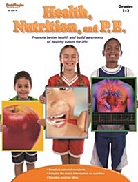 Health, Nutrition, and P.E. Reproducible Grades 1-2 (Paperback, 2007)
