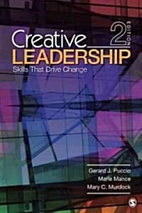 Creative Leadership: Skills That Drive Change (Paperback, 2)