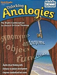 Unlocking Analogies: Reproducible Middle School (Paperback)