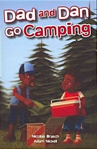 Dad and Dan Go Camping (Paperback)