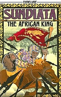 Sundiata: The African King (Paperback)