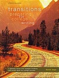 Transitions: Preparing for College Writing (Paperback)