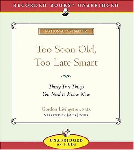 Too Soon Old, Too Late Smart (Audio CD)