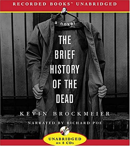 The Brief History of the Dead (Audio CD)