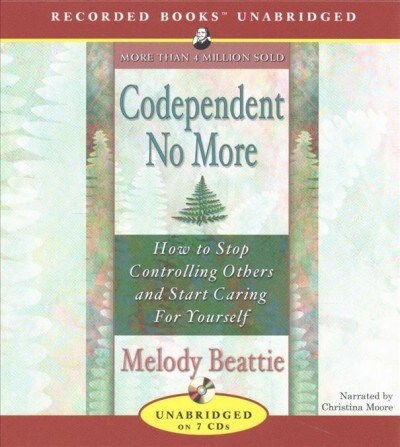 Codependent No More: How to Stop Controlling Others and Start Caring for Yourself (Audio CD)