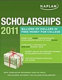 Kaplan Scholarships 2011 (Paperback)