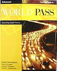 World Pass Advanced: Combo Split a (Paperback)