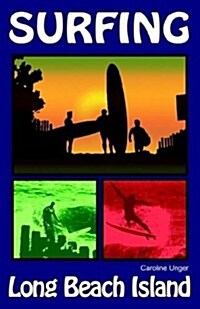 Surfing Long Beach Island (Paperback)