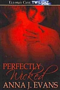 Perfectly Wicked (Paperback)