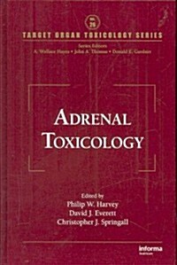 Adrenal Toxicology (Hardcover)
