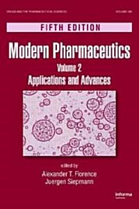 Modern Pharmaceutics, Volume 2: Applications and Advances, Fifth Edition (Hardcover, 5)