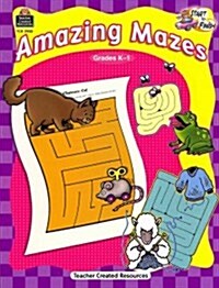 Start to Finish: Amazing Mazes Grd K-1 (Paperback, New)