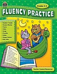 Fluency Practice, Grades 2-3 (Paperback)