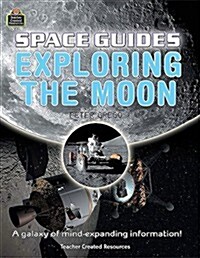 Space Guides: Exploring the Moon (Paperback)