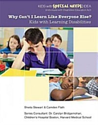 Why Cant I Learn Like Everyone Else? (Paperback)