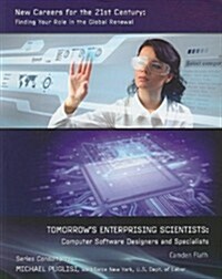 Tomorrows Enterprising Scientists: Computer Software Designers and Specialists (Paperback)