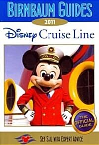 Birnbaum Guides 2011 Disney Cruise Line (Paperback)