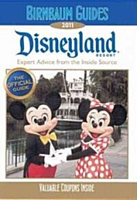 Birnbaum Guides 2011 Disneyland Resort (Paperback)