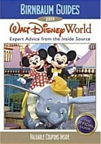 Birnbaum Guides 2011 Walt Disney World (Paperback)