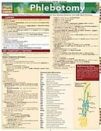 Phlebotomy: Essentials of Performing Phlebotomy, Circulatory System, Blood Tests, Tools, Techniques, Equipment, Color-Coded Tops & (Other)