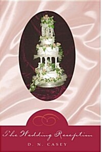 The Wedding Reception (Paperback)