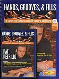 Hands, Grooves, & Fills: A Complete Curriculum for Todays Drummer [With DVD and MP3] (Spiral)