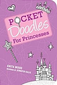 Pocketdoodles for Princesses (Novelty)