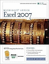 Excel 2007: Intermediate + Certblaster & CBT, Instructors Edition (Spiral, Teacher)