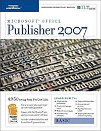 Publisher 2007-Basic [With CDROM] (Spiral, Teachers Guide)