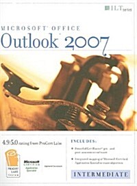 Outlook 2007: Intermediate, Student Manual (Spiral)