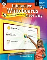Interactive Whiteboards Made Easy, Level 1 (Paperback, CD-ROM, Teachers Guide)