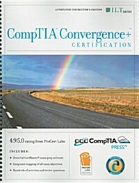 Comptia Convergence + Certification, 2nd Edition + Certblaster (Paperback, Teachers Guide)