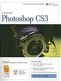 Photoshop CS3: Advanced [With CDROM] (Spiral, Instructors)