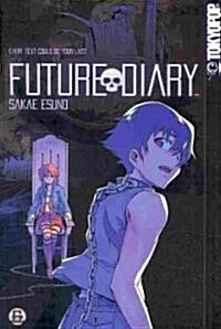 Future Diary 6 (Paperback)